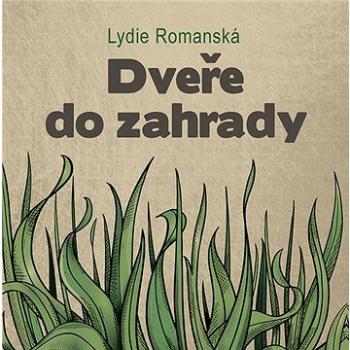 Dveře  do zahrady (978-80-88073-94-9)