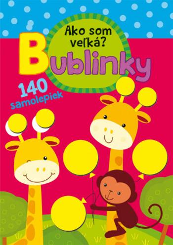 Bublinky Ako som veľká?