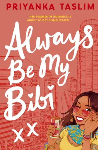 Always Be My Bibi - Priyanka Taslim