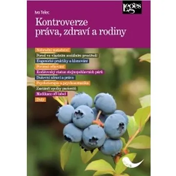 Kontroverze práva zdraví a rodiny (978-80-7502-533-3)