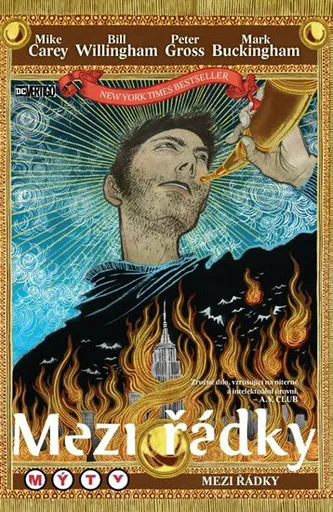 Mezi řádky 9 - Mýty mezi řádky - Mike Carey, Peter Gross