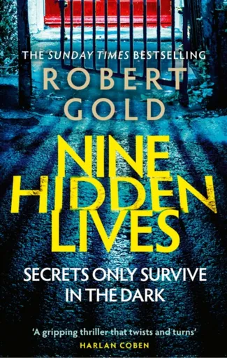 Nine Hidden Lives - Robert Gold