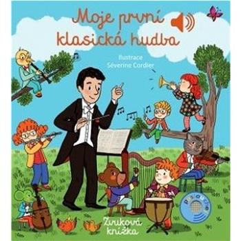 Moje první klasická hudba: Zvuková knížka (978-80-256-2866-9)