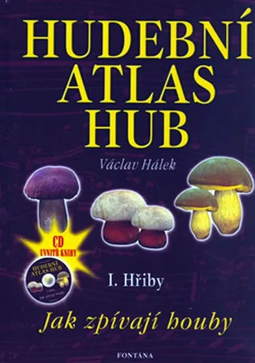 Hudební atlas hub - I. Hřiby - Václav Hálek