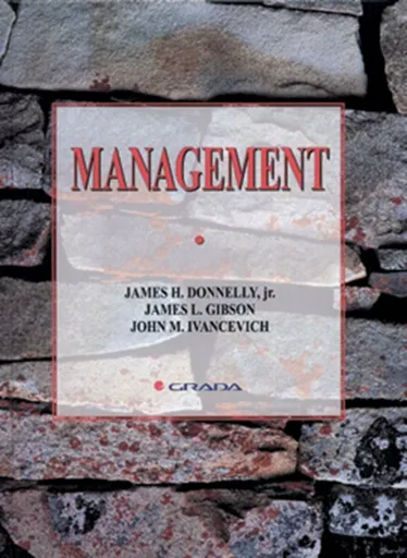 Management - Donelly  James H., Gibson L. James, Ivancevich M. John