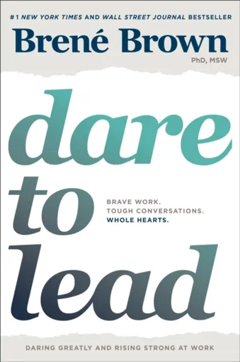 Dare to Lead - Brené Brown