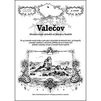 Valečov: Zřícenina hradu východně od Mnichova Hradiště (978-80-87712-41-2)