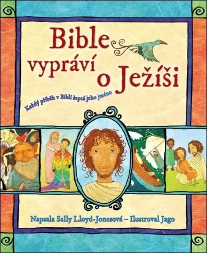 Bible vypráví o Ježíši