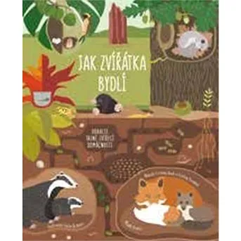 Jak zvířátka bydlí (978-80-204-4909-2)