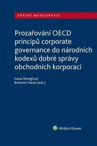 Prozařování OECD principů corporate governance - Bohumil Havel, Ivana Štenglová