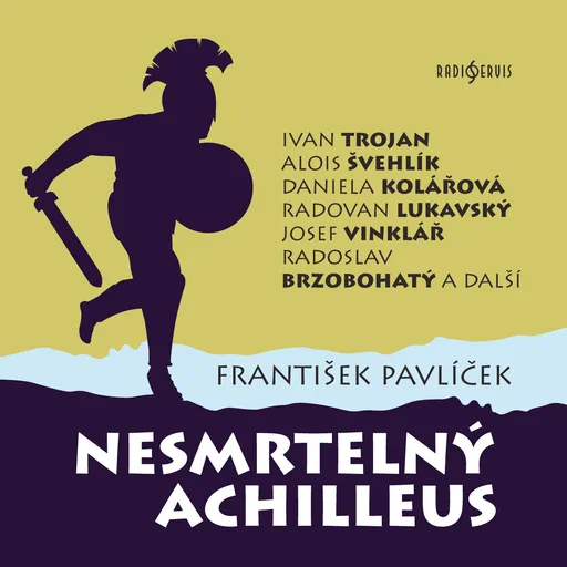 Nesmrtelný Achilleus - František Pavlíček - audiokniha