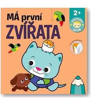 Má první zvířata (978-80-256-2949-9)
