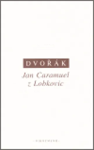 Jan Caramuel z Lobkovic - Petr Dvořák