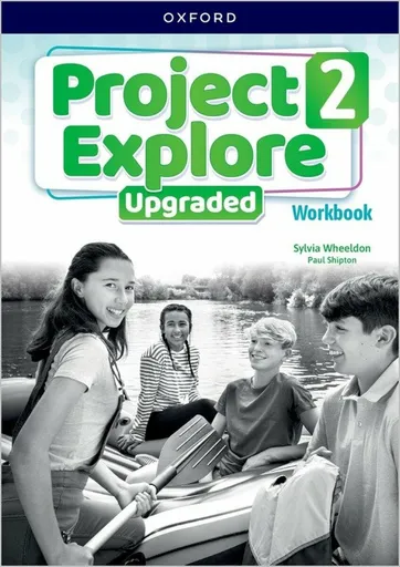 Project Explore Upgraded: Level 2: Workbook - -