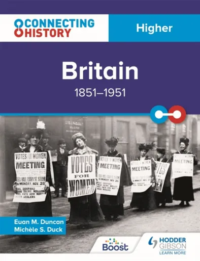 Connecting History: Higher Britain, 1851â€“1951 - Euan M. Duncan