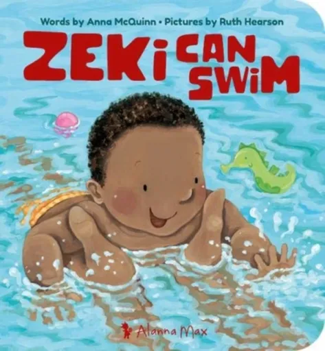 Zeki Can Swim - Anna McQuinn