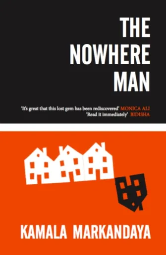 The Nowhere Man - Kamala Markandaya
