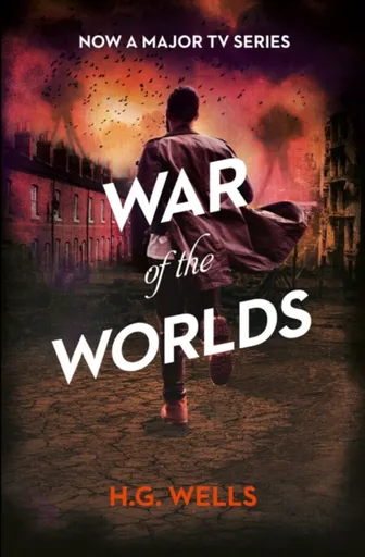 The War of the Worlds - Herbert George Wells