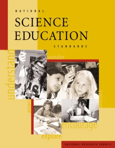 National Science Education Standards - National Research Council, Board on Science Education, Division of Behavioral and Social Sciences and Education