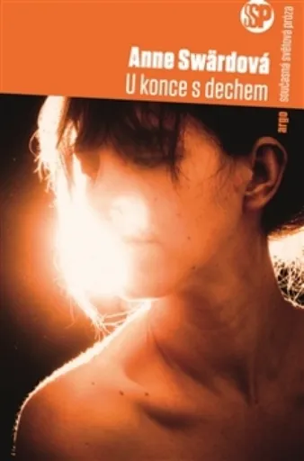 U konce s dechem - Anne Swärdová