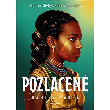 Pozlacené (978-80-253-5675-3)