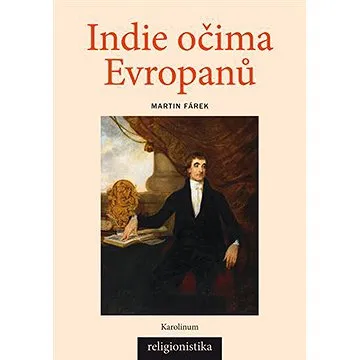 Indie očima Evropanů (9788024627601)