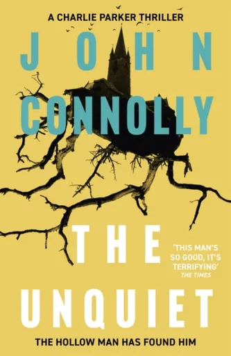 The Unquiet - John Connolly