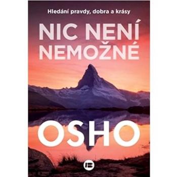 Nic není nemožné: Hledání pravdy, dobra a krásy (978-80-7593-416-1)