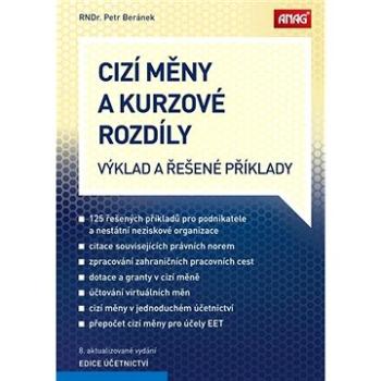 Cizí měny a kurzové rozdíly: Výklad a řešené příklady (978-80-7554-279-3)