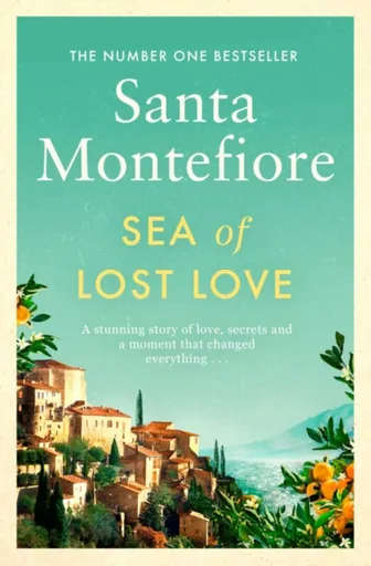 Sea of Lost Love - Santa Montefiore