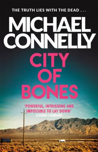 City Of Bones - Michael Connelly