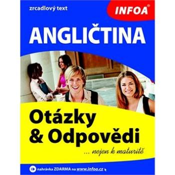 Angličtina Otázky a odpovědi: zrcadlový text (80-7240-489-X)