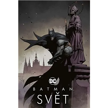 Batman Svět (978-80-7679-054-4)