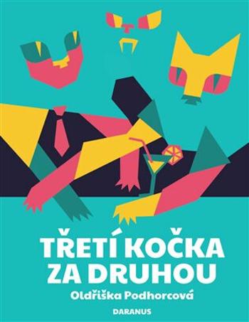 Třetí kočka za druhou (Defekt) - Oldřiška Podhorcová