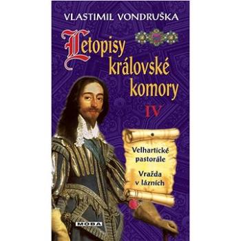 Letopisy královské komory IV (978-80-279-0058-9)