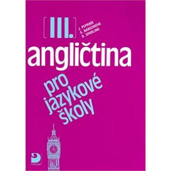 Angličtina pro jazykové školy III. (80-7168-794-4)