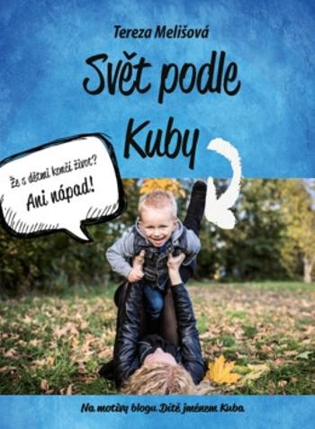 Svět podle Kuby - Tereza Melišová