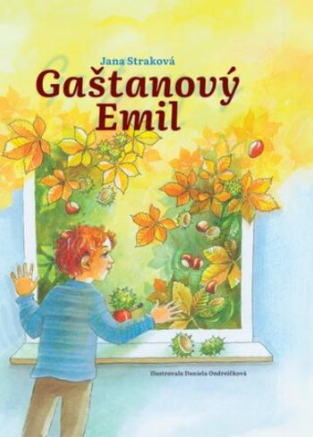 Gaštanový Emil - Jana Straková