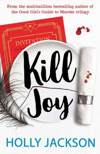 Kill Joy - Holly Jacksonová