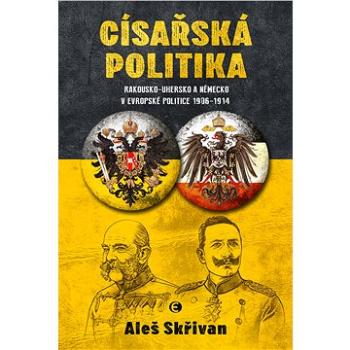 Císařská politika (978-80-278-0059-9)