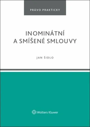Inominátní a smíšené smlouvy - Jan Šidlo