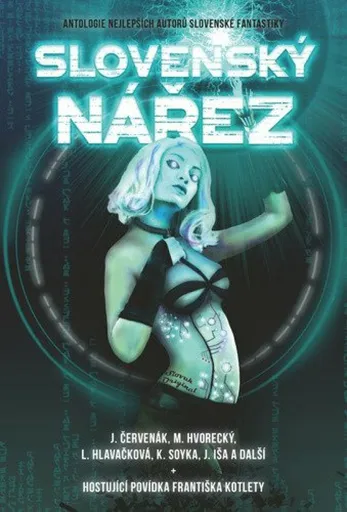 Slovenský nářez - Juraj Červenák, František Kotleta, kolektiv autorů