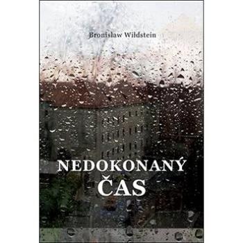 Nedokonaný čas (978-80-7511-413-6)