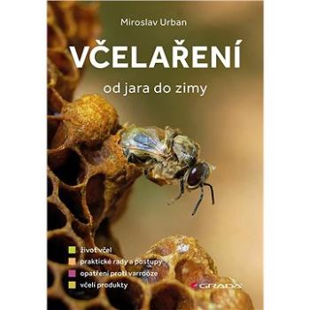 Včelaření od jara do zimy (978-80-271-0365-2)