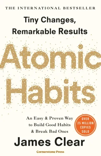 Atomic Habits - James Clear