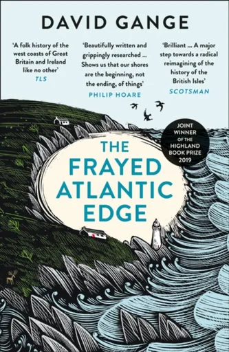 The Frayed Atlantic Edge - David Gange