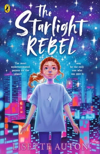 The Starlight Rebel - Lisette Auton