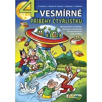 4 vesmírné příběhy Čtyřlístku (978-80-87849-32-3)