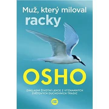 Muž, který miloval racky (978-80-7593-405-5)