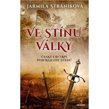 Ve stínu války (978-80-7633-559-2)